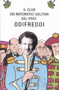 Il club dei matematici solitari del prof. Odifreddi (2009)