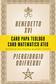 Caro papa teologo, caro matematico ateo (2013)