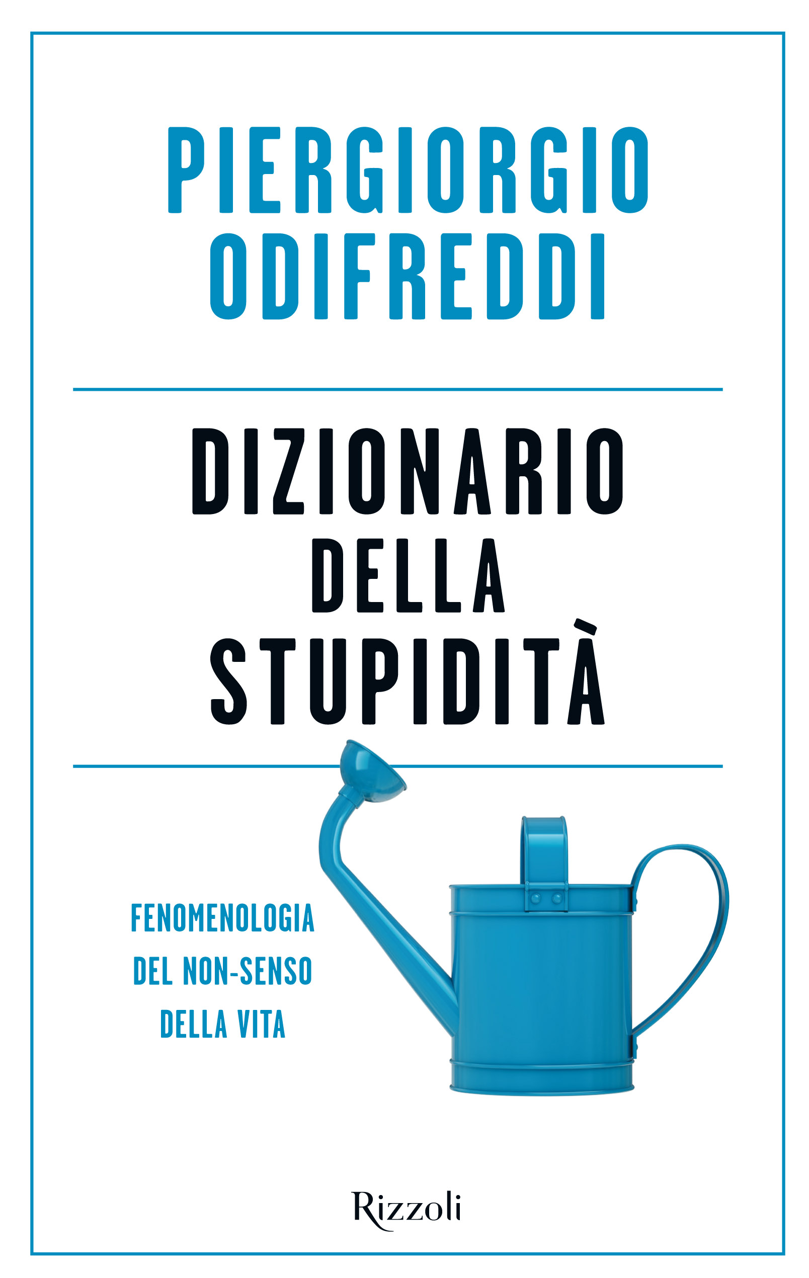 Dizionario della stupidità (2016)